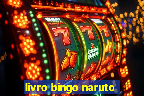 livro bingo naruto